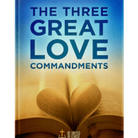 The Three Great Love Commandments Book Cover