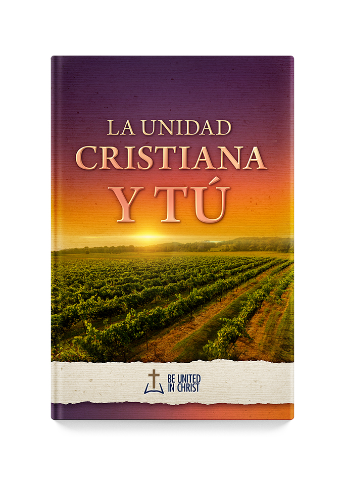 La Unidad Cristiana y Tú Book Cover