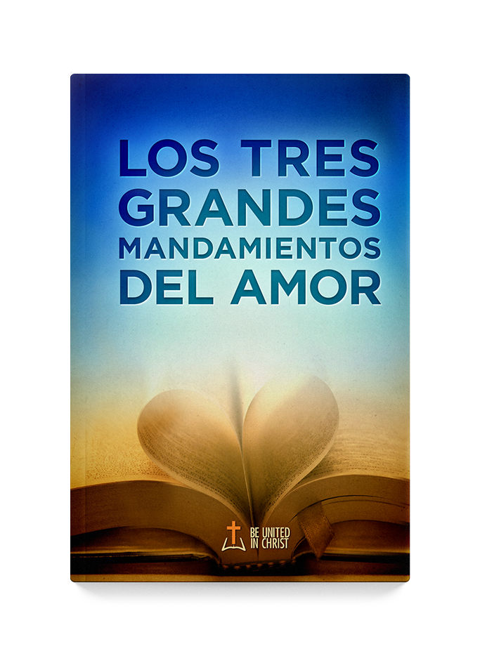 Los Tres Grandes Mandamientos del Amor Book Cover