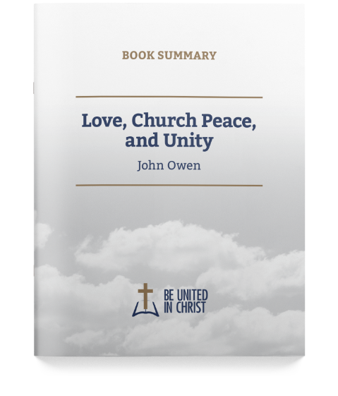 Love, Church Peace, and Unity