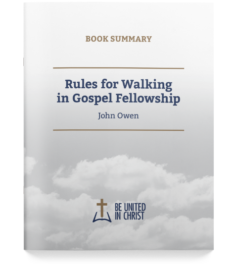 Rules for Walking in Gospel Fellowship